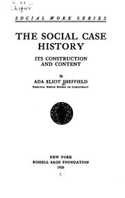 Cover of: The social case history: its construction and content