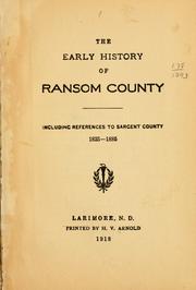 The early history of Ransom County by Henry Vernon Arnold