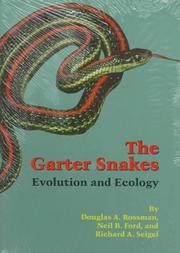 Cover of: The garter snakes: evolution and ecology