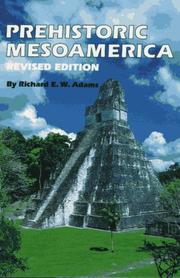 Cover of: Prehistoric Mesoamerica by Richard E. W. Adams