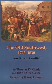 Cover of: The Old Southwest, 1795-1830 by Thomas Dionysius Clark