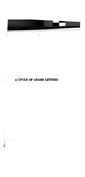 Cover of: A cycle of Adams letters, 1861-1865