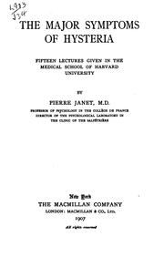 Cover of: The major symptoms of hysteria by Pierre Janet