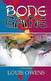 Cover of: Bone Game by Louis Owens, Louis Owens