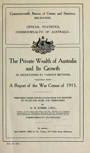 The private wealth of Australia and its growth as ascertained by various methods by Australian Bureau of Statistics.