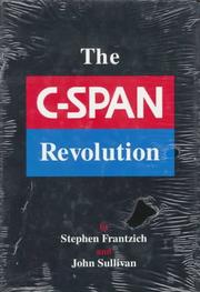 The C-span revolution by Stephen E. Frantzich