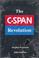 Cover of: The C-span revolution