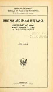 Cover of: Military and naval insurance and military and naval compensation claims as a result of the world war.