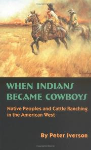Cover of: When Indians Became Cowboys by Peter Iverson