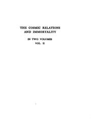 Cover of: The cosmic relations and immortality
