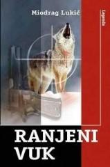 Cover of: Ranjeni vuk: roman