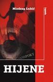 Cover of: Hijene: roman