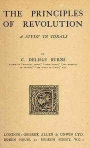 Cover of: The principles of revolution: a study in ideals