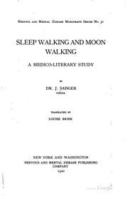 Cover of: Sleep walking and moon walking: a medico-literary study