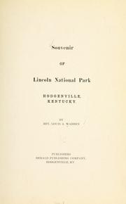 Souvenir of Lincoln national park, Hodgenville, Kentucky by Louis Austin Warren