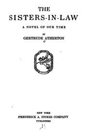 Cover of: The  sisters-in law by Gertrude Atherton