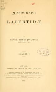 Cover of: Monograph of the Lacertidœ by George Albert Boulenger