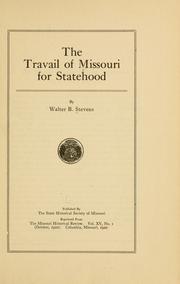 Cover of: The travail of Missouri for statehood