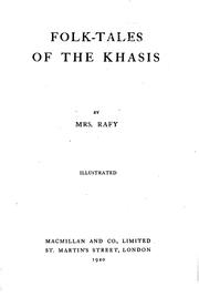 Folk-tales of the Khasis by Rafy Mrs.