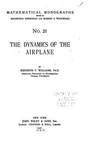 Cover of: The dynamics of the airplane by Kenneth P. Williams