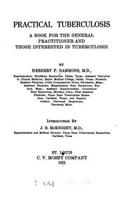 Cover of: Practical tuberculosis: a book for the general practitioner and those interested in tuberculosis