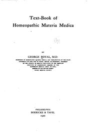 Cover of: Text-book of homeopathic materia medica by Royal, George