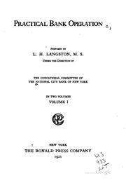 Cover of: Practical bank operation by L. H. Langston, L. H. Langston