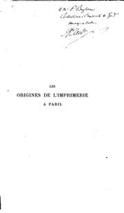 Cover of: Les origines de l'imprimerie á Paris by A. Claudin