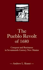 Cover of: The Pueblo Revolt of 1680 by Andrew L. Knaut