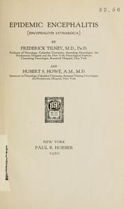 Epidemic encephalitis (encephalitis lethargica) by Tilney, Frederick