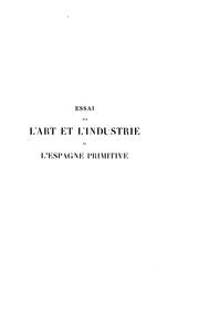 Cover of: Essai sur l'art et l'industrie de l'Espagne primitive ... by Pierre Paris