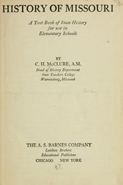 Cover of: History of Missouri: a text book of state history for use in elementary schools