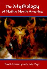 Cover of: The mythology of native North America by David Adams Leeming