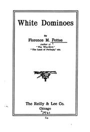 Cover of: White dominoes by Florence Mae Pettee