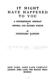 Cover of: It might have happened to you by Coningsby Dawson
