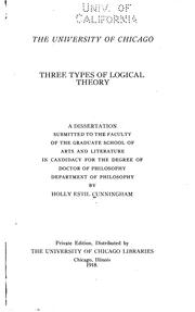 Three types of logical theory by Holly Estil Cunningham