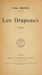 Cover of: Les drapeaux by Reboux, Paul