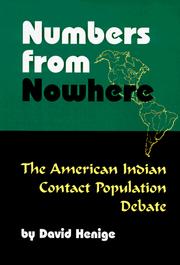 Cover of: Numbers from nowhere: the American Indian contact population debate