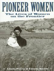 Cover of: Pioneer women: the lives of women on the frontier