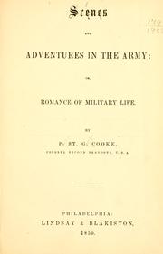 Cover of: Scenes and adventures in the army: or, Romance of military life.