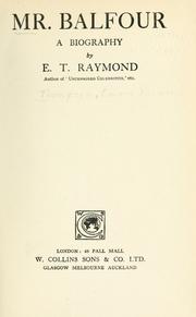 Cover of: Mr. Balfour by Raymond, E. T.