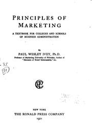 Cover of: Principles of marketing: a textbook for colleges and schools of business administration