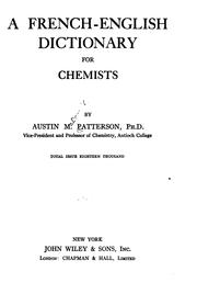 A French-English dictionary for chemists by Austin M. Patterson