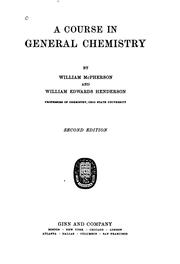 Cover of: A course in general chemistry by McPherson, William