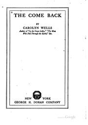 Cover of: come back | Carolyn Wells