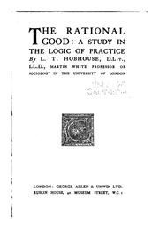 Cover of: The rational good | L. T. Hobhouse