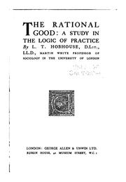 Cover of: The rational good by L. T. Hobhouse