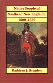 Cover of: Native People of Southern New England, 1500-1650 (Civilization of the American Indian, 221)