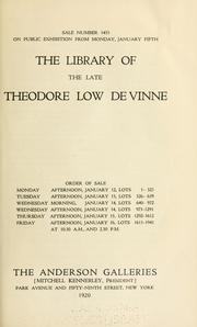 Cover of: library of the late Theodore Low De Vinne | Theodore Low De Vinne
