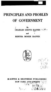 Cover of: Principles and problems of government by Haines, Charles Grove